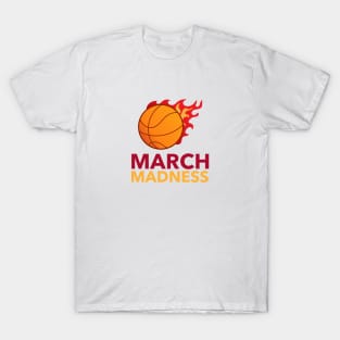 March madness T-Shirt